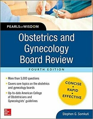 Obstetrics and Gynecology Board Review Pearls of Wisdom 4th Edition