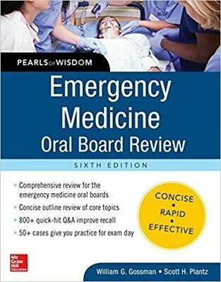 Emergency Medicine Oral Board Review: Pearls of Wisdom 6th Edition
