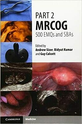 Part 2 MRCOG: 500 EMQs and SBAs 1st Edition
