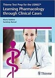 Thieme Test Prep for the USMLE®: Learning Pharmacology through Clinical Cases 1st Edition