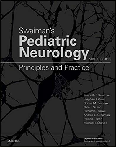 Swaiman&#39;s Pediatric Neurology: Principles and Practice 6th Edition