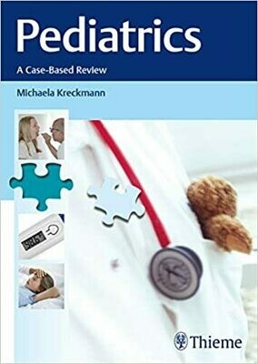 Pediatrics: A Case-Based Review 1st Edition