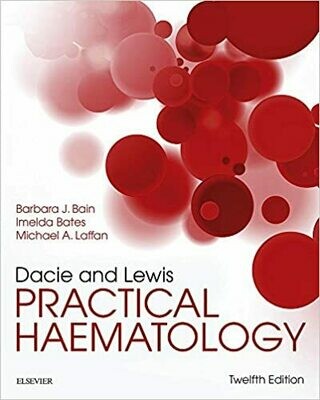 Dacie and Lewis Practical Haematology 12th Edition