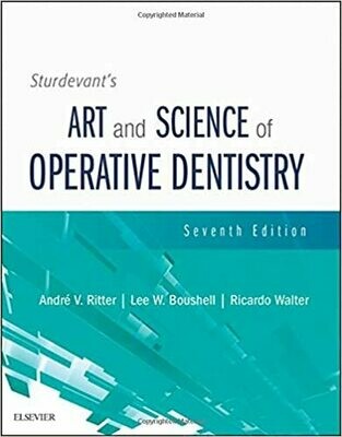 Sturdevant&#39;s Art and Science of Operative Dentistry 7th Edition