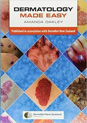 Dermatology Made Easy 1st Edition