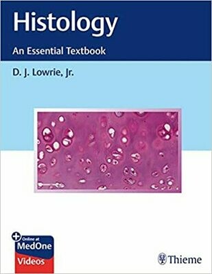 Histology - An Essential Textbook 1st Edition
