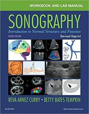 Workbook and Lab Manual for Sonography: Introduction to Normal Structure and Function 4th Edition