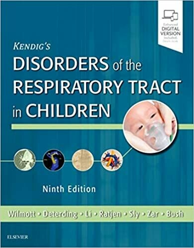 Kendig&#39;s Disorders of the Respiratory Tract in Children 9th Edition