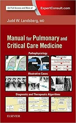 Clinical Practice Manual for Pulmonary and Critical Care Medicine 1st Edition