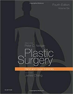 Plastic Surgery: Volume 6: Hand and Upper Limb 4th Edition