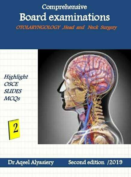 Comprehensive Board Examinations Otolaryngology, Head and Neck Surgery 2nd Edition