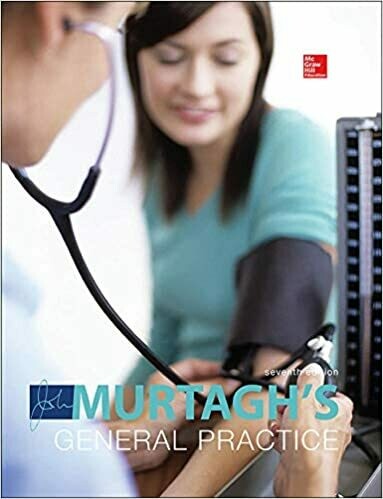 MURTAGH&#39;S GENERAL PRACTICE 7th Edition