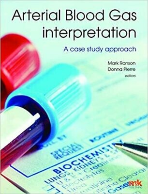 Arterial Blood Gas Interpretation 1st Edition