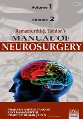 Ramamurthi &amp; Tandon’s Manual of Neurosurgery