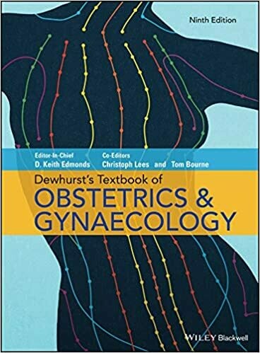 Dewhurst&#39;s Textbook of Obstetrics &amp; Gynaecology 9th Edition