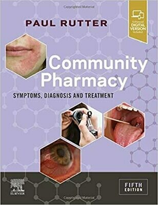 Community Pharmacy: Symptoms, Diagnosis and Treatment 5th Edition