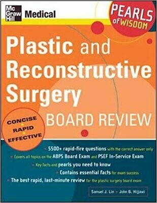Plastic and Reconstructive Surgery Board Review (Pearls of Wisdom) 1st Edition