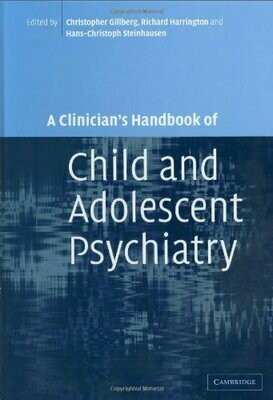 A Clinician&#39;s Handbook of Child and Adolescent Psychiatry 1st Edition