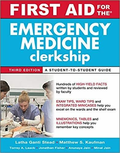 First Aid for the Emergency Medicine Clerkship Third Edition