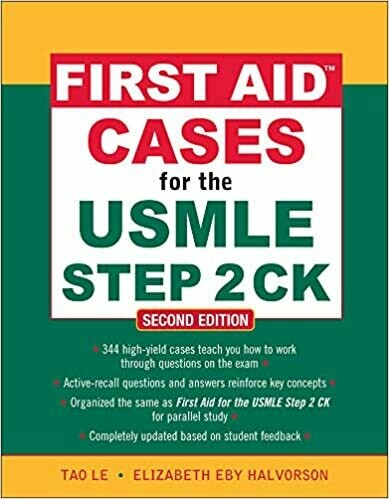 First Aid Cases for the USMLE Step 2 CK 2nd Edition