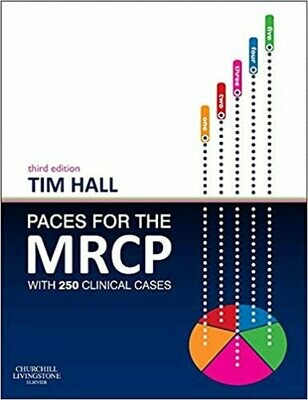 PACES for the MRCP: with 250 Clinical Cases 3rd Edition