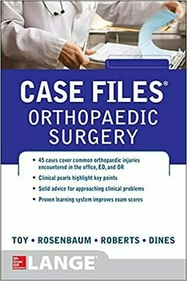 Case Files Orthopaedic Surgery (LANGE Case Files) 1st Edition