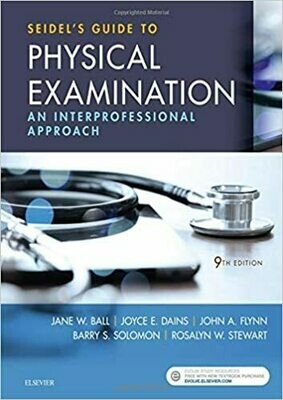 Seidel&#39;s Guide to Physical Examination: An Interprofessional Approach 9th Edition