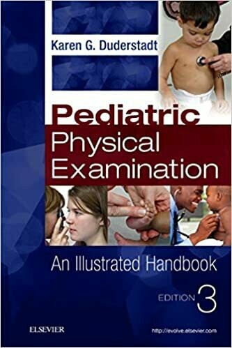 Pediatric Physical Examination: An Illustrated Handbook 3rd Edition