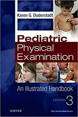 Pediatric Physical Examination: An Illustrated Handbook 3rd Edition