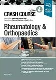 Crash Course Rheumatology and Orthopaedics 4th Edition