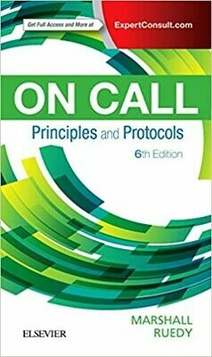 On Call Principles and Protocols 6th Edition