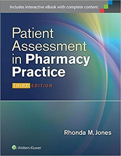 Patient Assessment in Pharmacy Practice Third Edition