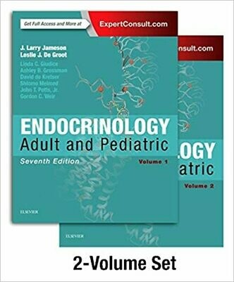 Endocrinology: Adult and Pediatric 7th Edition