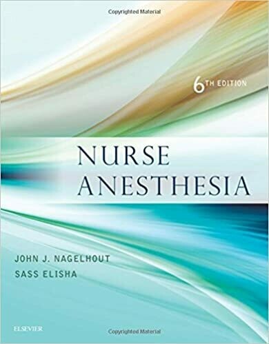Nurse Anesthesia 6th Edition
