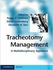 Tracheotomy Management: A Multidisciplinary Approach Illustrated Edition