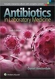 Antibiotics in Laboratory Medicine Sixth Edition