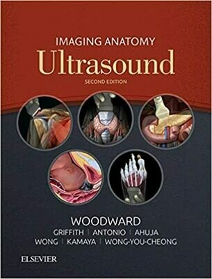 Imaging Anatomy: Ultrasound 2nd Edition