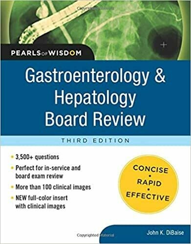 Gastroenterology and Hepatology Board Review: Pearls of Wisdom, Third Edition