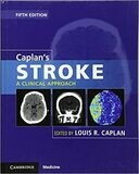 Caplan&#39;s Stroke (A Clinical Approach) 5th Edition