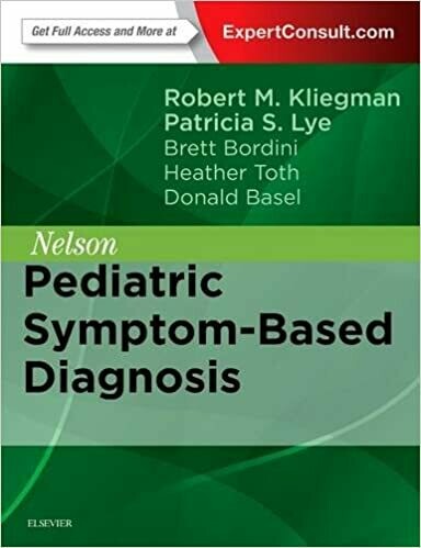 Nelson Pediatric Symptom-Based Diagnosis 1st Edition