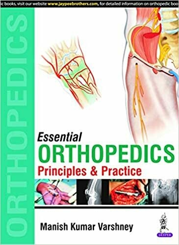Essentials Orthopedics (Principles and Practice) 1st Edition