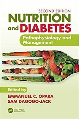 Nutrition and Diabetes: Pathophysiology and Management 2nd Edition