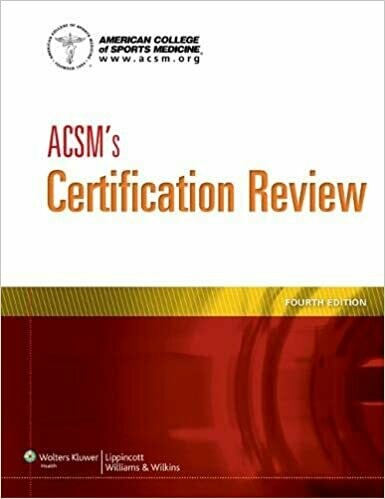 ACSM&#39;s Certification Review 4th Edition