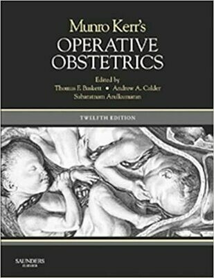 Munro Kerr&#39;s Operative Obstetrics E-Book 12th Edition