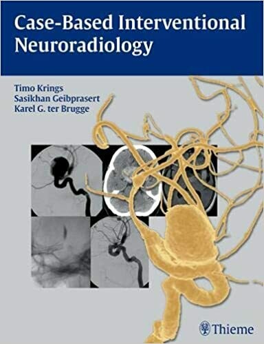 Case-Based Interventional Neuroradiology 1st Edition