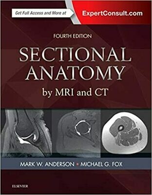 Sectional Anatomy by MRI and CT 4th Edition