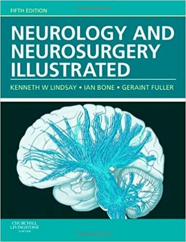 Neurology and Neurosurgery Illustrated 5th Edition