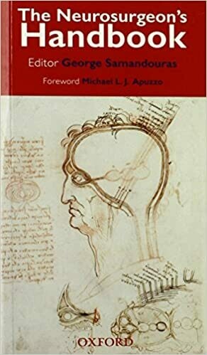 The Neurosurgeon&#39;s Handbook