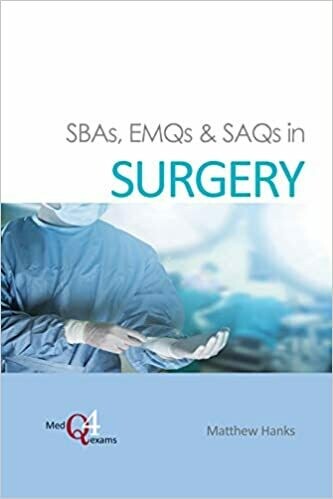 SBAs, EMQs &amp; SAQs in SURGERY (MedQ4exams Book 2) 1st Edition