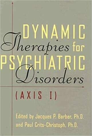Dynamic Therapies For Psychiatric Disorders